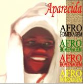 APARECIDA - Afro Homenagem